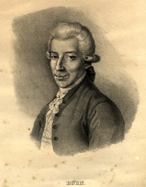 Ignaz von Born (1742-1791), Mineraloge und Montanist, Österreichischer Hüttenfachmann und Satiriker